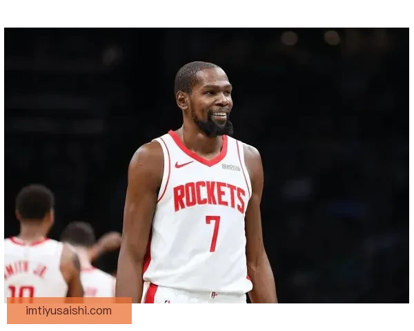 谢泼德阿门确定首发后场杜兰特支持乌度卡称探花秀正成核心